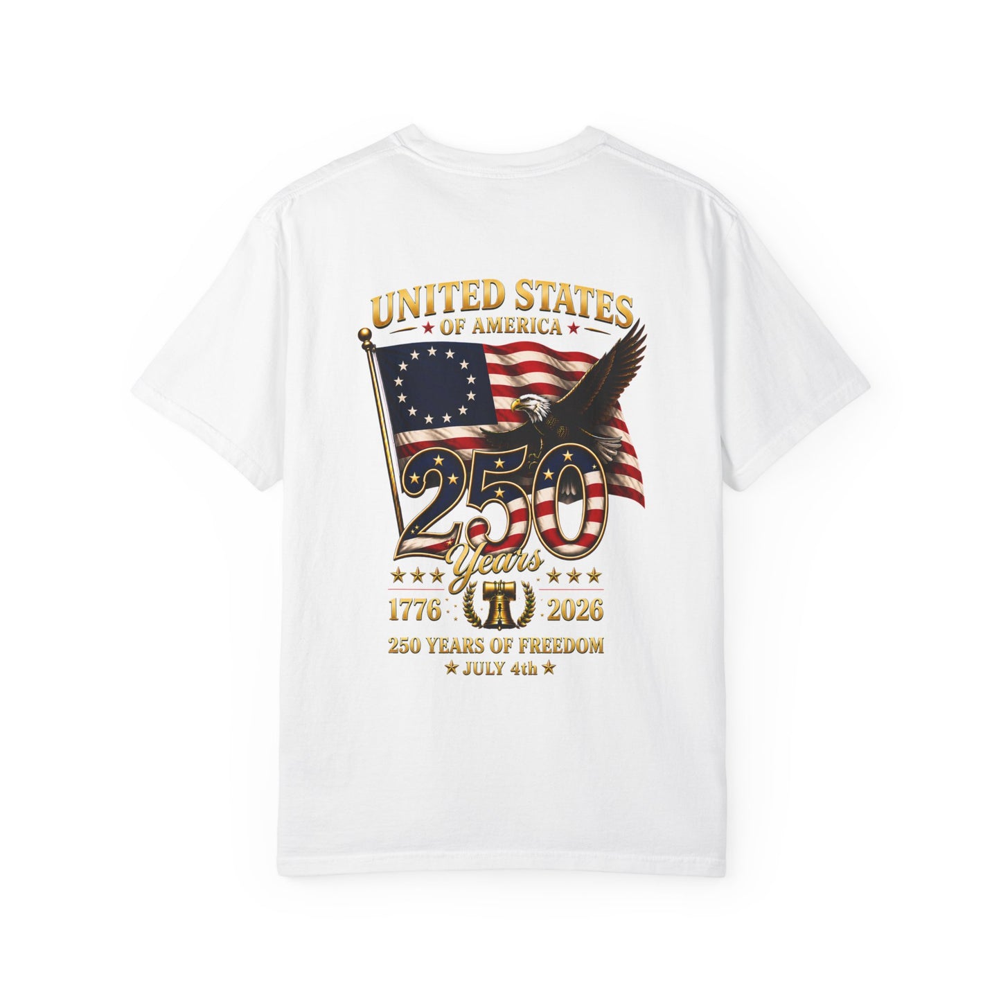 Limited Edition · USA 250th Anniversary T-Shirt by Marlis · Comfort Colors 1717
