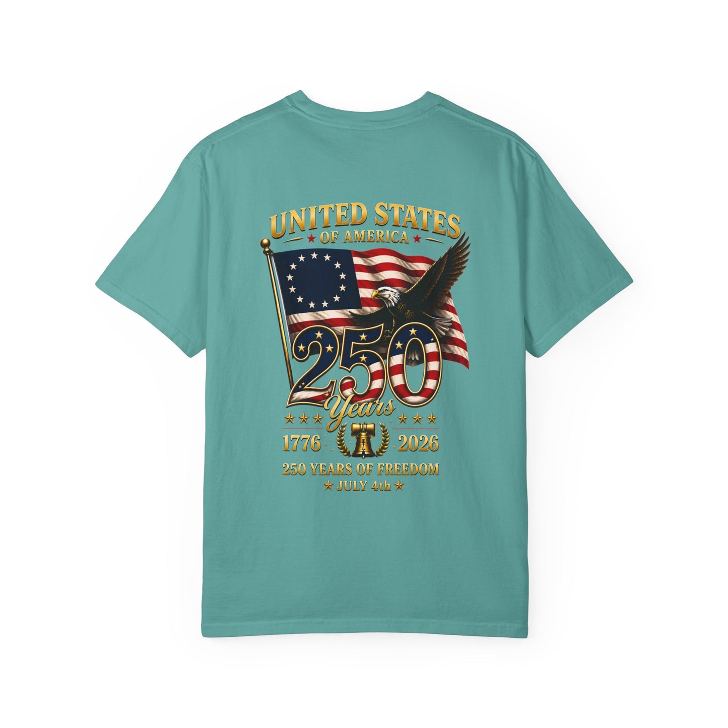 Limited Edition · USA 250th Anniversary T-Shirt by Marlis · Comfort Colors 1717