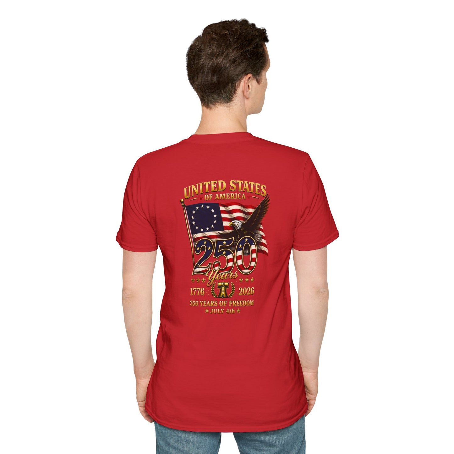 United States 250th Anniversary T-Shirt · Unisex · 1776-2026 · Liberty Graphic Tee · Back of Shirt Design