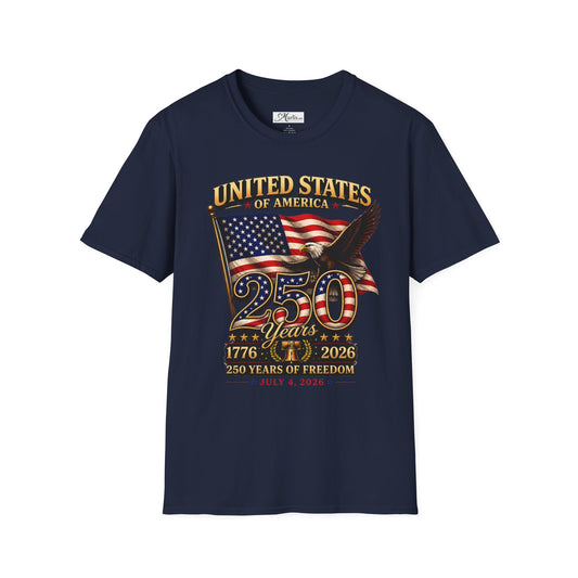 250 Years of Freedom - Patriotic T-Shirt