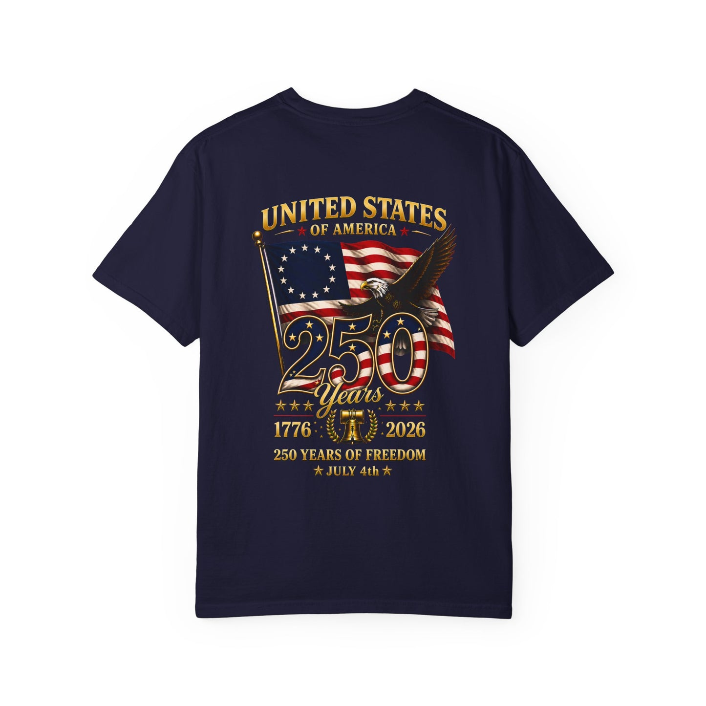 Limited Edition · USA 250th Anniversary T-Shirt by Marlis · Comfort Colors 1717