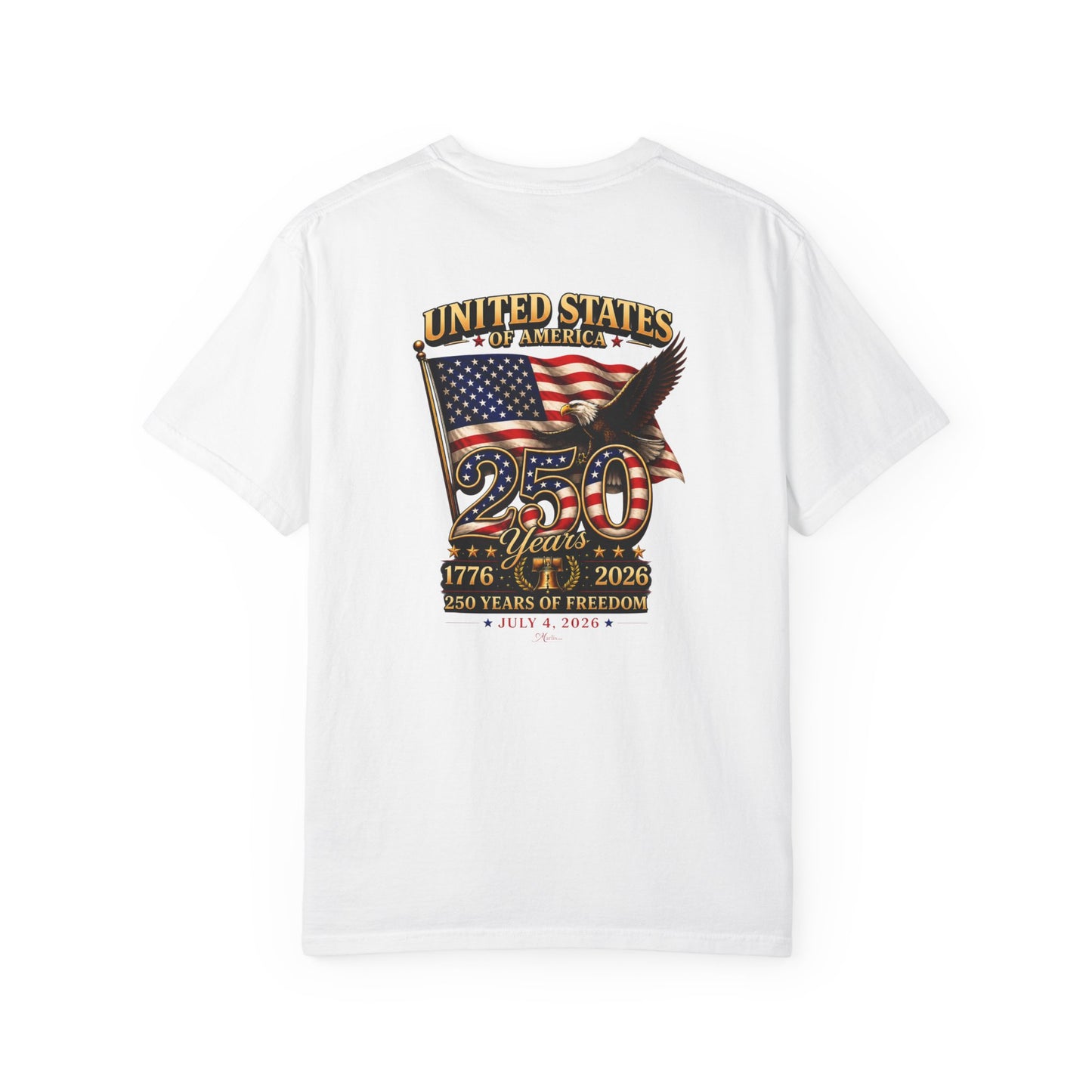 America 250 Anniversary Back & Chest Design Graphic Comfort Colors Tee