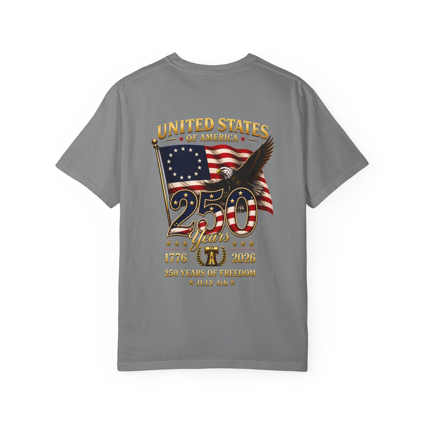 Limited Edition · USA 250th Anniversary T-Shirt by Marlis · Comfort Colors 1717