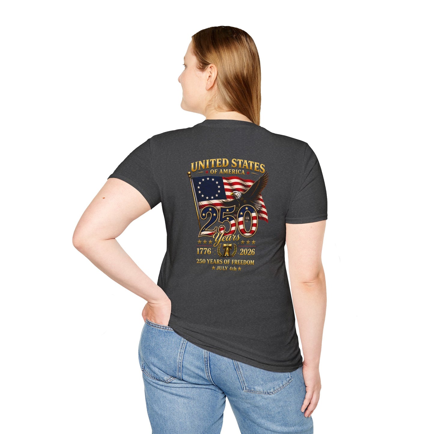 United States 250th Anniversary T-Shirt · Unisex · 1776-2026 · Liberty Graphic Tee · Back of Shirt Design