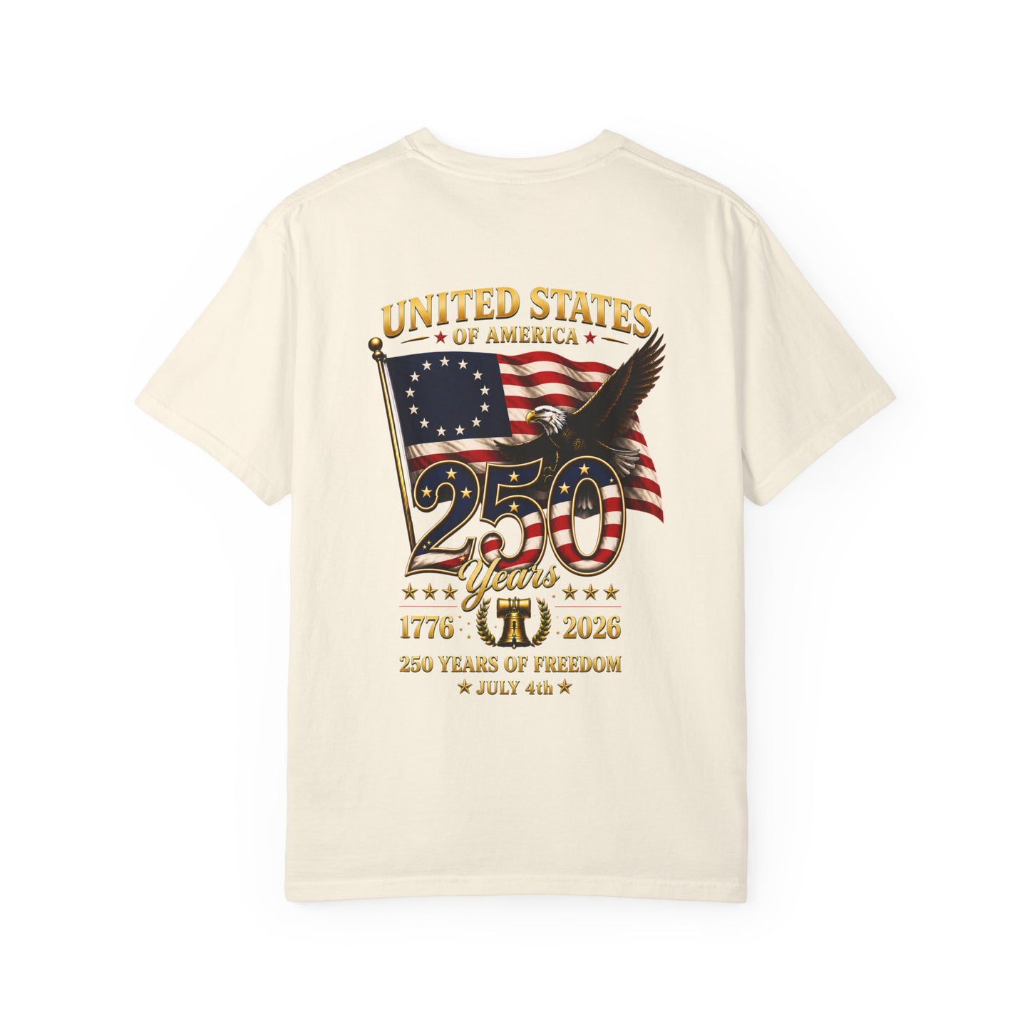 Limited Edition · USA 250th Anniversary T-Shirt by Marlis · Comfort Colors 1717