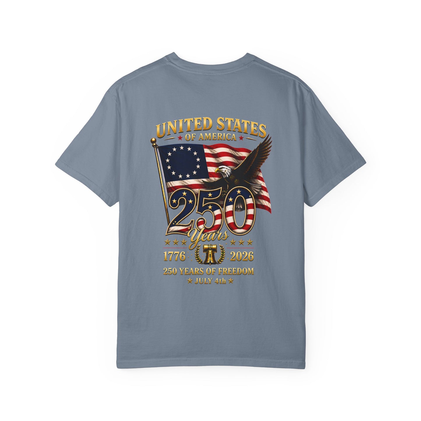 Limited Edition · USA 250th Anniversary T-Shirt by Marlis · Comfort Colors 1717
