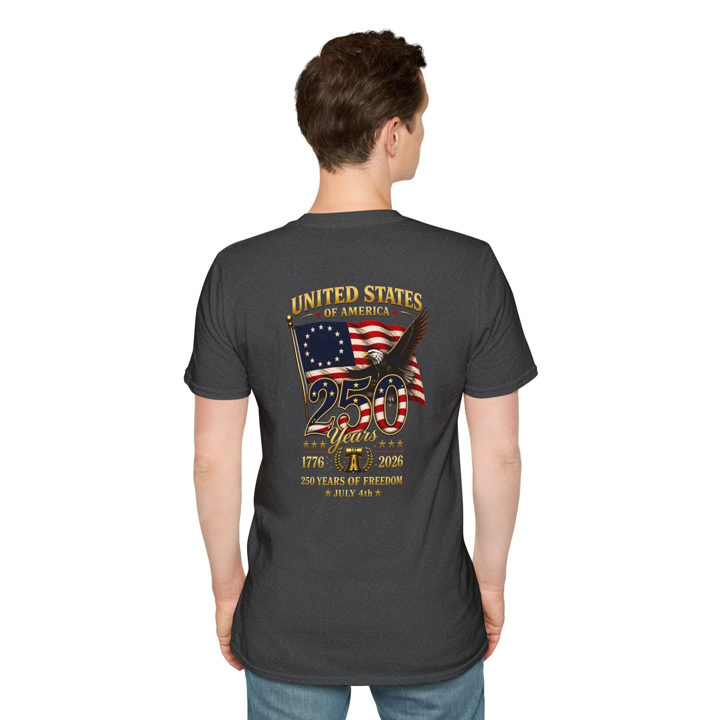 United States 250th Anniversary T-Shirt · Unisex · 1776-2026 · Liberty Graphic Tee · Back of Shirt Design