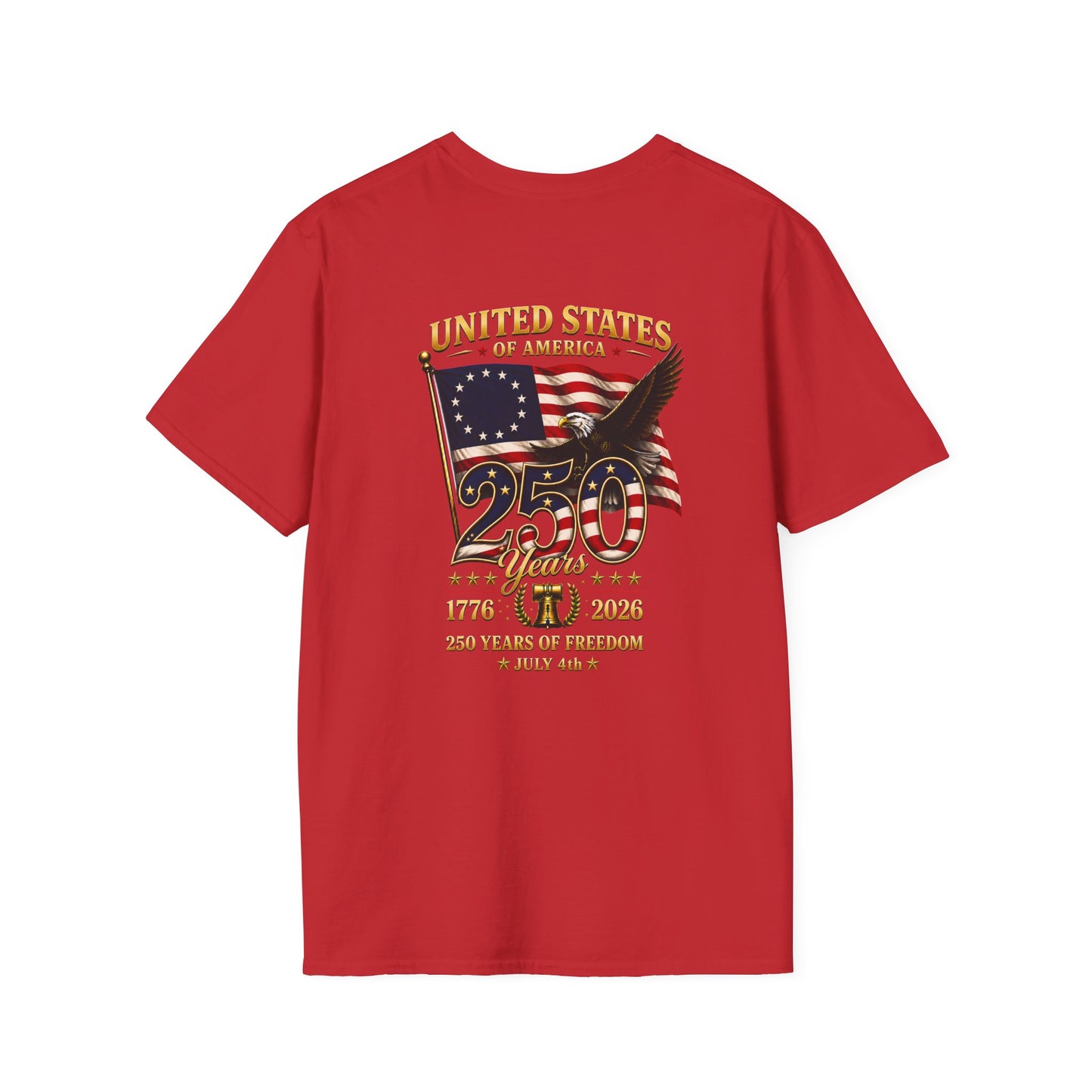 United States 250th Anniversary T-Shirt · Unisex · 1776-2026 · Liberty Graphic Tee · Back of Shirt Design