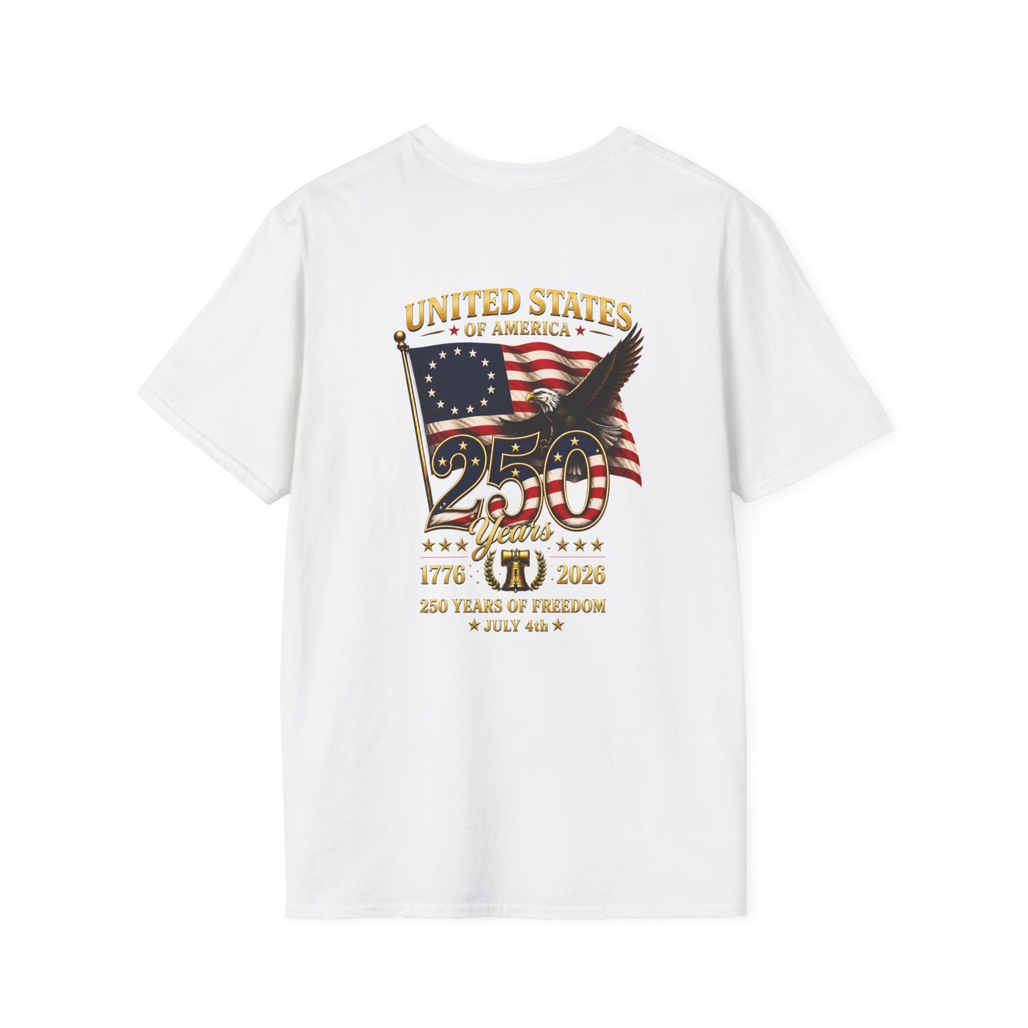 United States 250th Anniversary T-Shirt · Unisex · 1776-2026 · Liberty Graphic Tee · Back of Shirt Design
