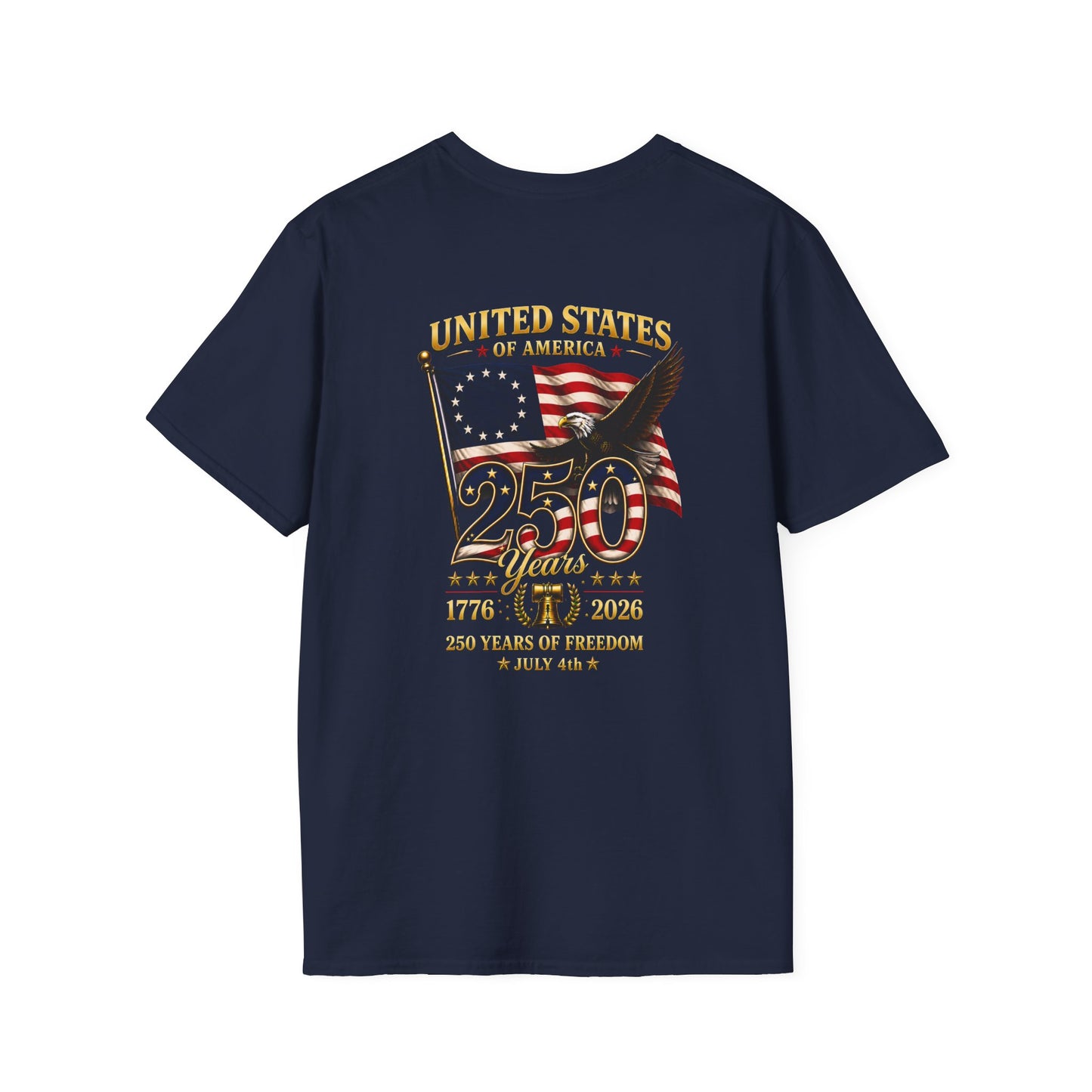 United States 250th Anniversary T-Shirt · Unisex · 1776-2026 · Liberty Graphic Tee · Back of Shirt Design