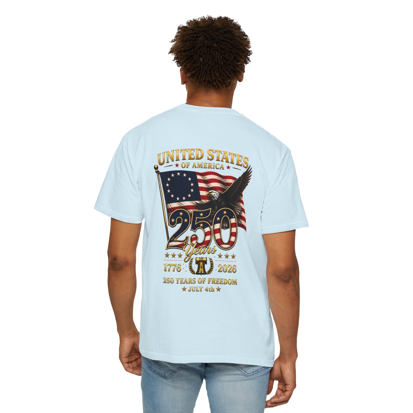 Limited Edition · USA 250th Anniversary T-Shirt by Marlis · Comfort Colors 1717