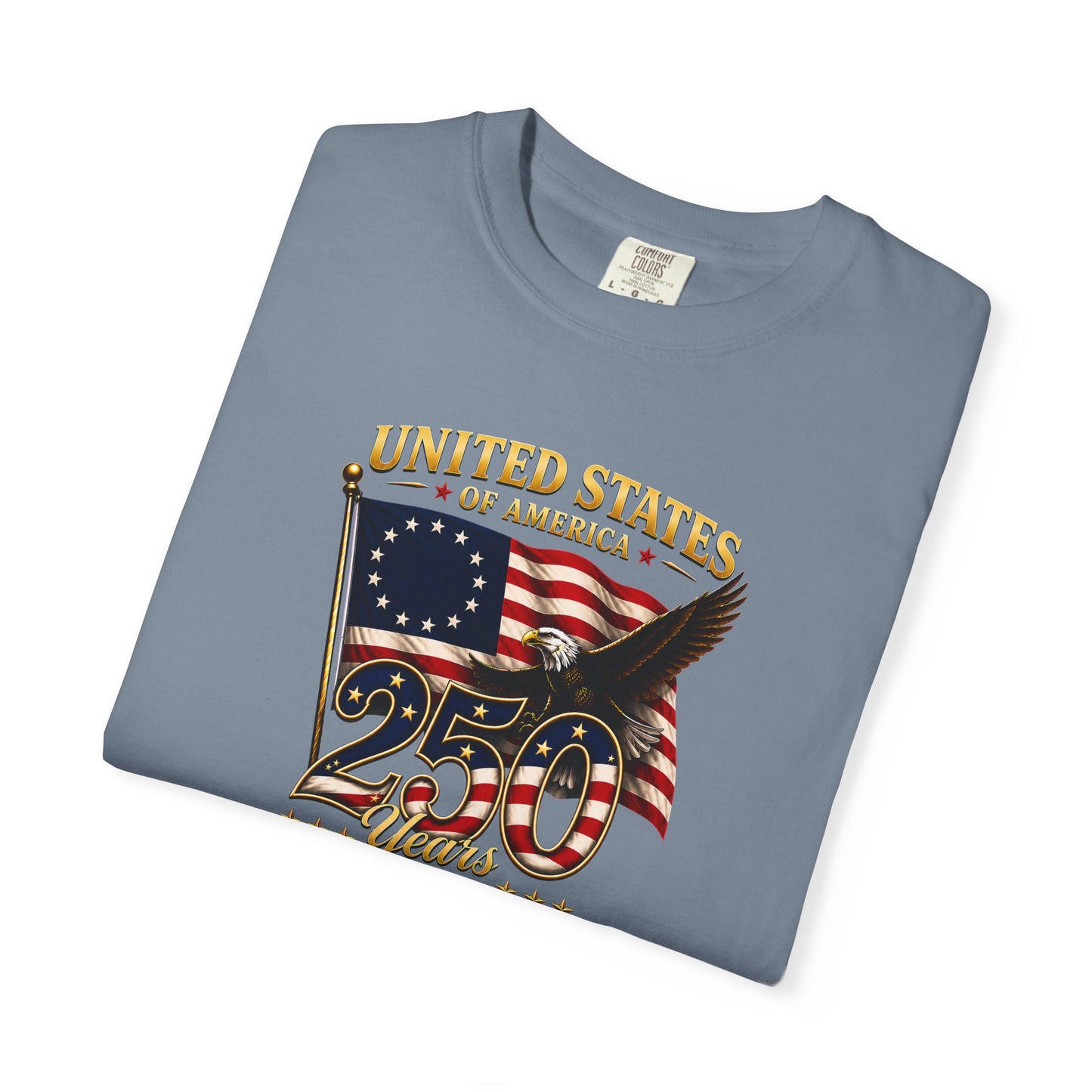 Betsy Ross Flag America 250 Vintage Anniversary Front Design Tee